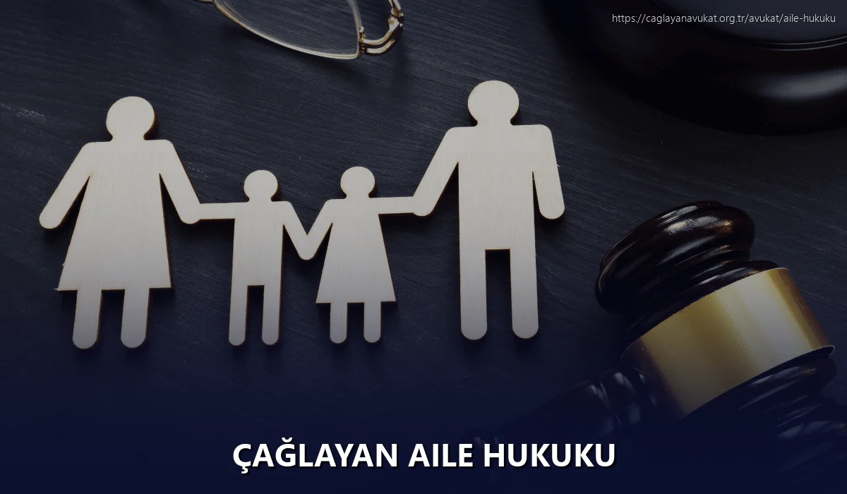 Çağlayan Aile Hukuku