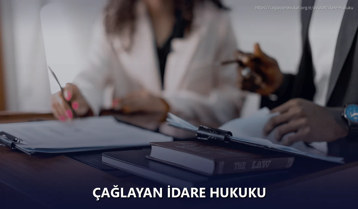 Çağlayan İdare Hukuku