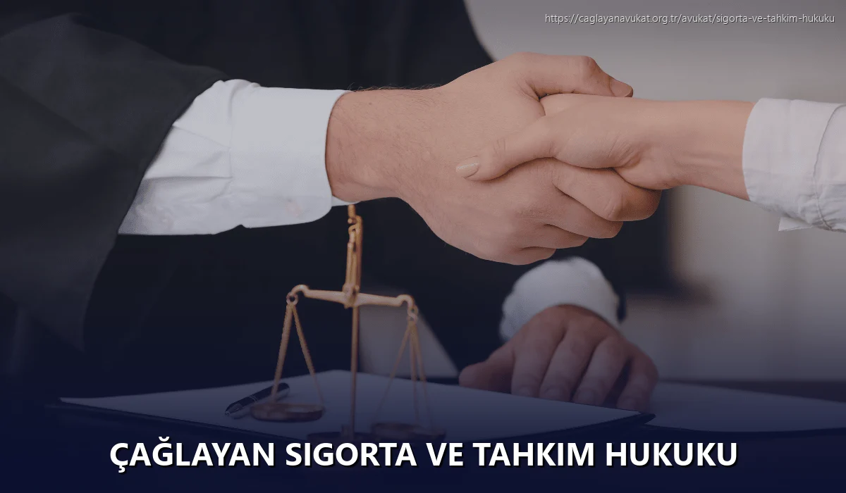 Çağlayan Sigorta ve Tahkim Hukuku