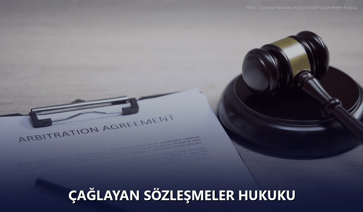 Çağlayan Sözleşmeler Hukuku